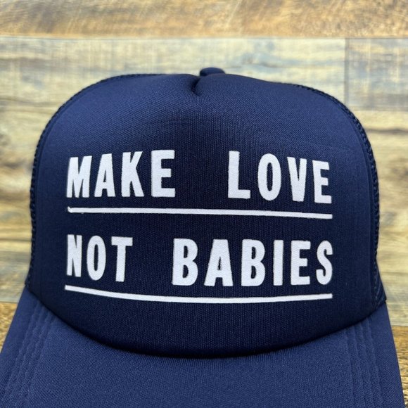 Make Love Not Babies Unisex Trucker Hat Blue Snapback Antinatalism Baseball Cap - Picture 2 of 7
